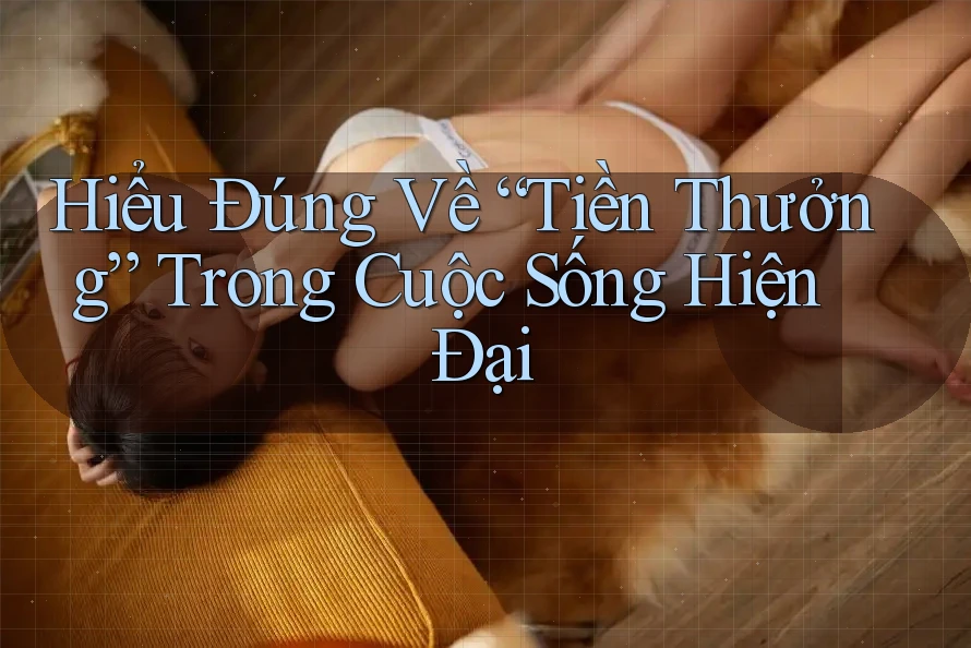 Hiểu Đúng Về “Tiền Thưởng” Trong Cuộc Sống Hiện Đại Hiểu Đúng Về “Tiền Thưởng” Trong Cuộc Sống Hiện Đại