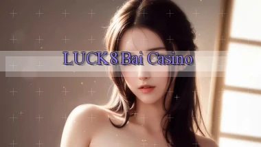 luck8 bài casino
