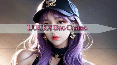 luck8 bao casino