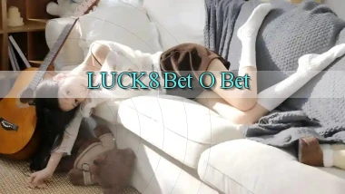 luck8 bet o bet