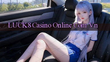 luck8 casino online com vn
