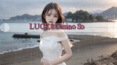 luck8 casino so