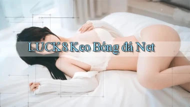 luck8  keo bóng đá net