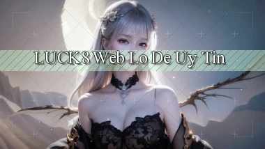 luck8  web lo de uy tin